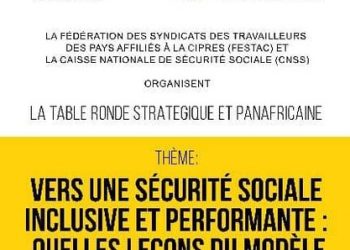 [Gabon] la Festac et la CNSS lancent une table ronde stratégique pour redynamiser la protection sociale