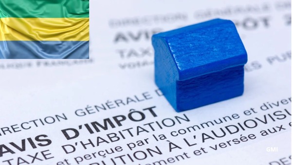 La Taxe forfaitaire d’habitation (TFH) au cœur du débat au Gabon